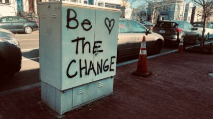 Be the Change.